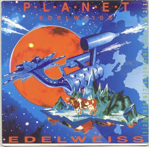 Cover Edelweiss - Planet Edelweiss (7, Single) Schallplatten Ankauf