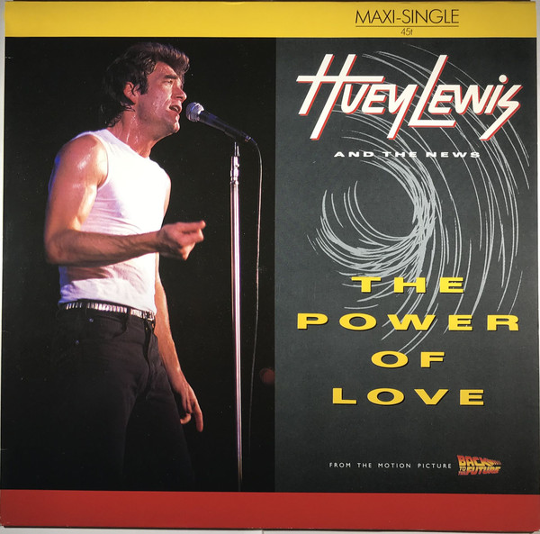 Cover Huey Lewis And The News* - The Power Of Love (12, Maxi) Schallplatten Ankauf