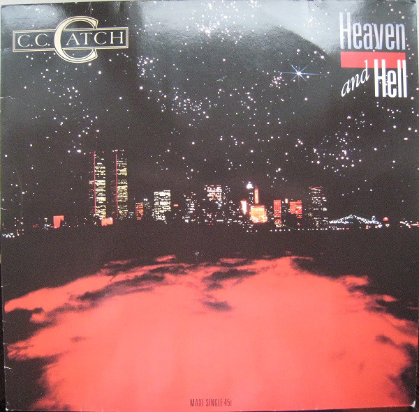 Cover C.C. Catch - Heaven And Hell (12, Maxi) Schallplatten Ankauf
