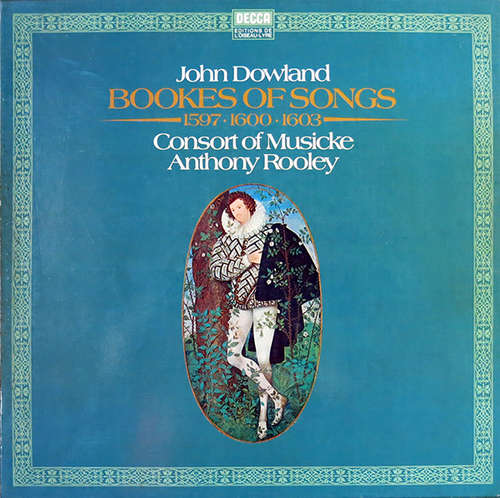 Cover John Dowland - Consort Of Musicke*, Anthony Rooley - Bookes Of Songs (1597 • 1600 • 1603) (6xLP, Comp + Box) Schallplatten Ankauf