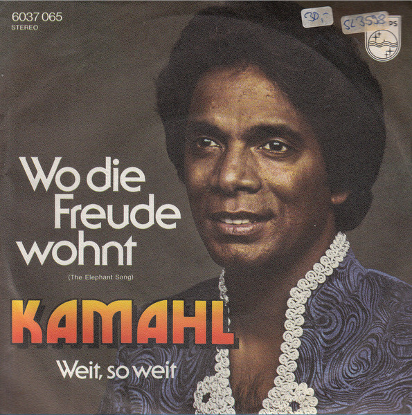 Cover Kamahl - Wo Die Freude Wohnt (The Elephant Song) (7, Single) Schallplatten Ankauf