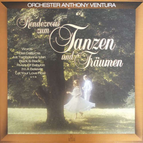 Cover Orchester Anthony Ventura - Rendezvous Zum Tanzen Und Träumen (LP) Schallplatten Ankauf