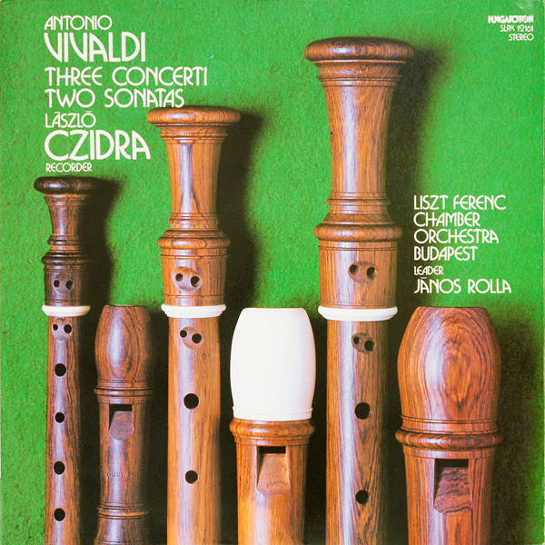 Cover Antonio Vivaldi / László Czidra, Liszt Ferenc Chamber Orchestra Budapest*, János Rolla - Three Concerti Two Sonatas (LP, Album) Schallplatten Ankauf