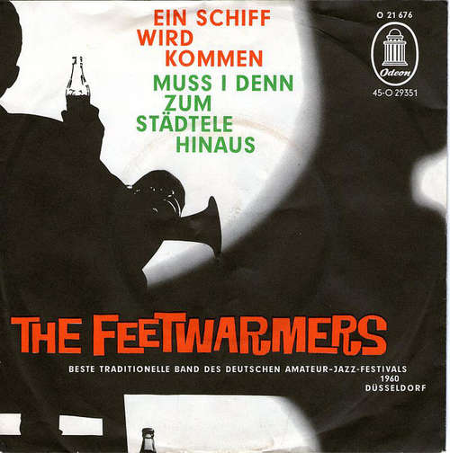 Cover The Feetwarmers - Muss I Denn Zum Städtele Hinaus / Ein Schiff Wird Kommen (7, Single) Schallplatten Ankauf