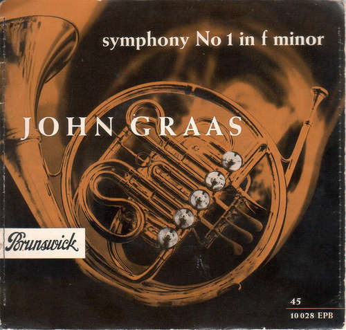Cover John Graas - Symphony No. 1 In F Minor (7, EP, Mono) Schallplatten Ankauf