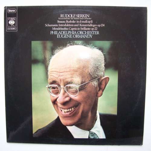 Cover R. Strauss* - Rudolf Serkin, The Philadelphia Orchestra, Eugene Ormandy - Strauss / Schumann / Mendelssohn (LP, Album) Schallplatten Ankauf