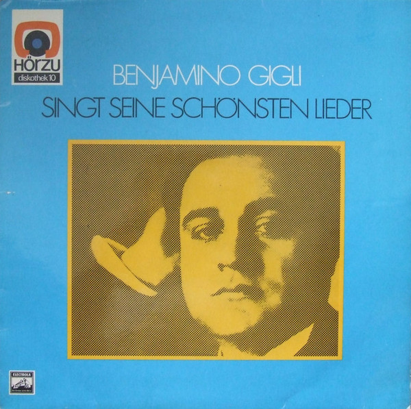 Cover Benjamino Gigli* - Singt Seine Schönsten Lieder (LP, Comp) Schallplatten Ankauf