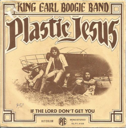Bild King Earl Boogie Band - Plastic Jesus (7, Single) Schallplatten Ankauf
