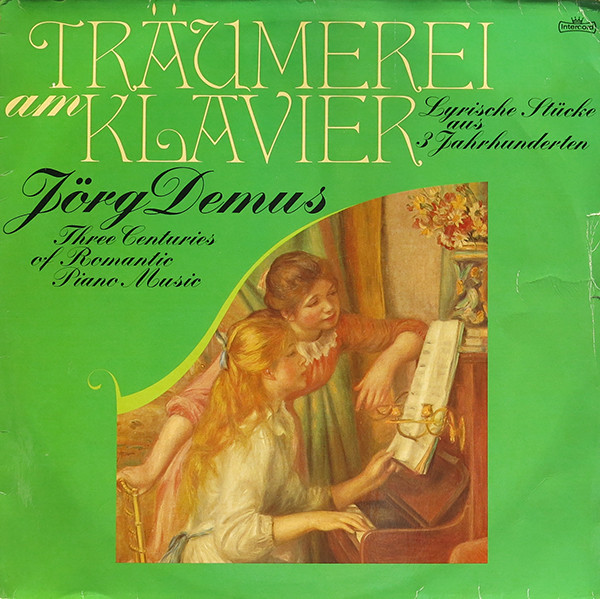 Cover Jörg Demus - Träumerei Am Klavier (Lyrische Stücke Aus 3 Jahrhunderten) (2xLP) Schallplatten Ankauf
