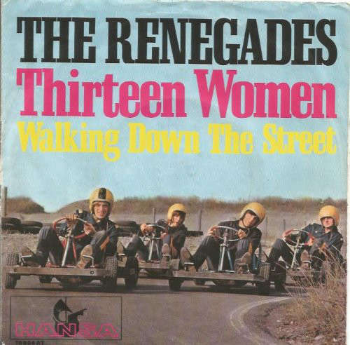 Cover The Renegades (3) - Thirteen Women (7, Single) Schallplatten Ankauf
