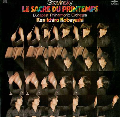 Bild Stravinsky* - Budapest Philharmonic Orchestra* / Ken-Ichiro Kobayashi - Le Sacre Du Printemps (LP) Schallplatten Ankauf