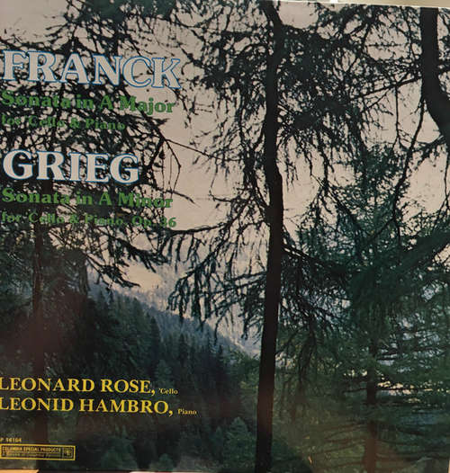 Cover Franck* / Grieg* - Leonard Rose, Leonid Hambro - Sonata In A Major For Cello And Piano / Sonata In A Minor  For Cello And Piano, Op. 36 (LP, Album, RE) Schallplatten Ankauf