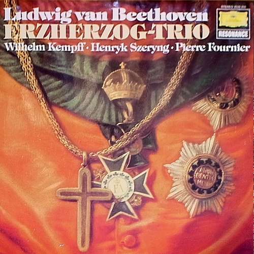 Cover Ludwig van Beethoven, Henryk Szeryng · Wilhelm Kempff · Pierre Fournier - Erzherzog-Trio (LP, Album, RE) Schallplatten Ankauf