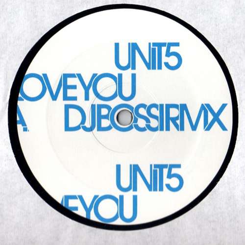 Cover Unit 5 - I Love You (12, Promo) Schallplatten Ankauf