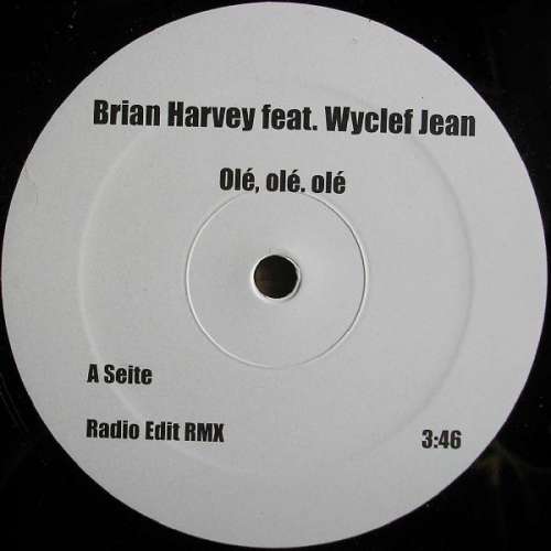 Bild Brian Harvey Feat. Wyclef Jean - Olé, Olé, Olé (12, Promo, Unofficial) Schallplatten Ankauf