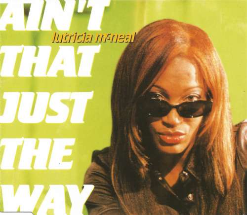 Cover Lutricia McNeal - Ain't That Just The Way (CD, Maxi) Schallplatten Ankauf