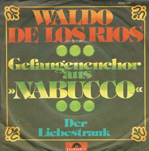 Cover Waldo De Los Rios - Der Liebestrank / Nabucco (7, Single) Schallplatten Ankauf