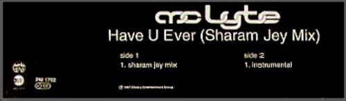 Cover MC Lyte - Have U Ever (Sharam Jey Mix) (12, Promo) Schallplatten Ankauf
