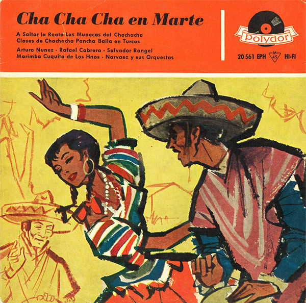 Cover Various - Cha Cha Cha En Marte (7, EP, Comp) Schallplatten Ankauf