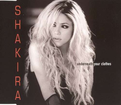 Cover Shakira - Underneath Your Clothes (CD, Single, Enh) Schallplatten Ankauf