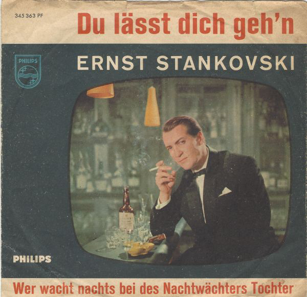 Cover Ernst Stankovsky - Du Lässt Dich Geh`n (7, Single) Schallplatten Ankauf