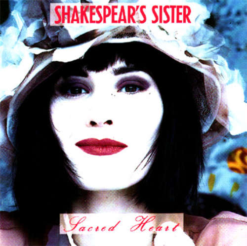 Cover Shakespear's Sister - Sacred Heart (CD, Album) Schallplatten Ankauf