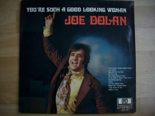 Cover Joe Dolan - You're Such A Good Looking Woman (LP, Album) Schallplatten Ankauf