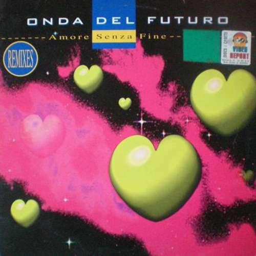 Cover Onda Del Futuro - Amore Senza Fine Remixes (12) Schallplatten Ankauf