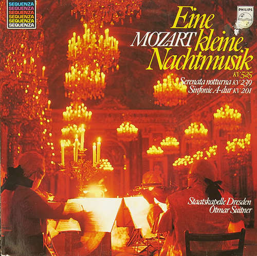 Cover Mozart*, Staatskapelle Dresden, Otmar Suitner - Eine Kleine Nachtmusik KV 525  Serenata Notturna KV 239  Sinfonie A-Dur KV 201 (LP) Schallplatten Ankauf