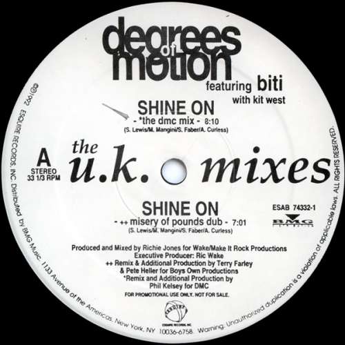 Cover Degrees Of Motion Featuring Biti* With Kit West - Shine On (The U.K. Mixes) (12, Promo, Whi) Schallplatten Ankauf