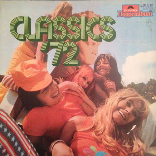 Cover Various - Classics '72 (2xLP, Comp) Schallplatten Ankauf