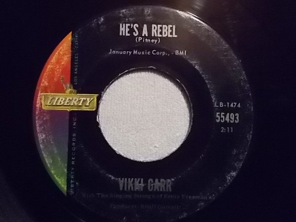 Cover Vikki Carr With The Singing Strings Of Ernie Freeman - He's A Rebel / Be My Love (7, Single) Schallplatten Ankauf