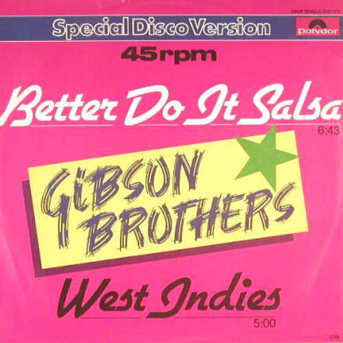 Cover Gibson Brothers - Better Do It Salsa (12, Maxi) Schallplatten Ankauf