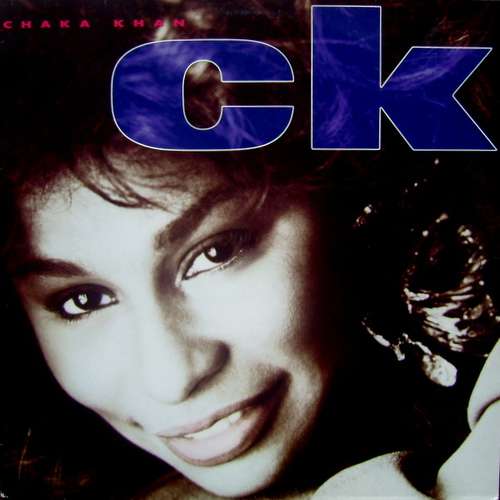 Cover Chaka Khan - CK (LP, Album) Schallplatten Ankauf