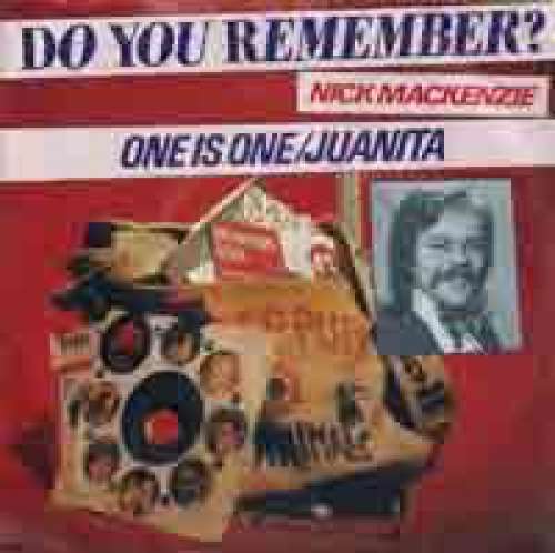 Cover Nick MacKenzie - One Is One / Juanita (7, RE) Schallplatten Ankauf
