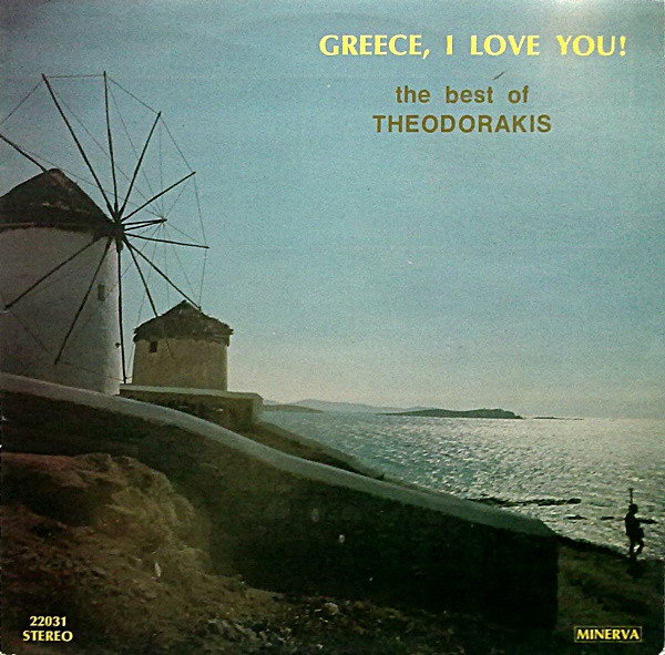 Cover Theodorakis* - Greece, I Love You! (The Best Of Theodorakis) (LP, Album) Schallplatten Ankauf