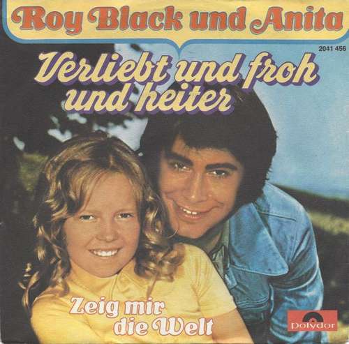 Cover Roy Black Und Anita* - Verliebt Und Froh Und Heiter (7, Single) Schallplatten Ankauf