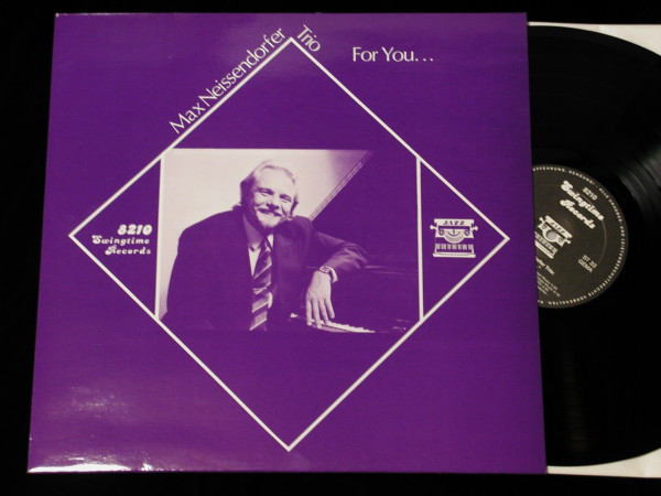 Cover Max Neissendorfer Trio* - For You... (LP, Album) Schallplatten Ankauf