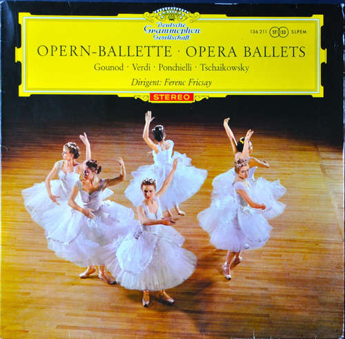 Cover Gounod* · Verdi* · Ponchielli* · Tschaikowsky*, Radio-Symphonie-Orchester Berlin · Ferenc Fricsay - Opern-Ballette (LP, Album) Schallplatten Ankauf