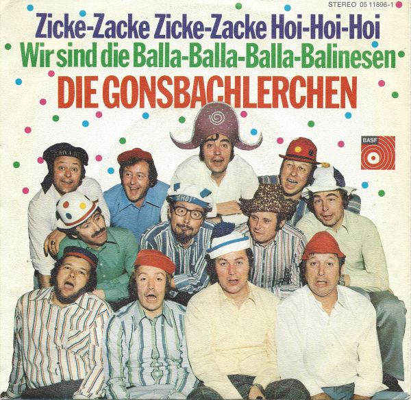 Cover Die Gonsbachlerchen - Zicke-Zacke Zicke-Zacke Hoi-Hoi-Ho (7, Single) Schallplatten Ankauf