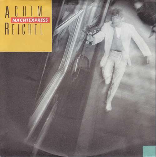 Cover Achim Reichel - Nachtexpress (7, Single) Schallplatten Ankauf
