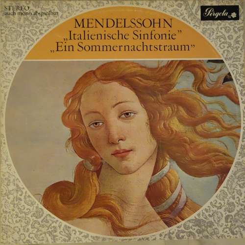 Bild Felix Mendelssohn-Bartholdy - Italienische, Ein Sommernachtstraum (LP) Schallplatten Ankauf