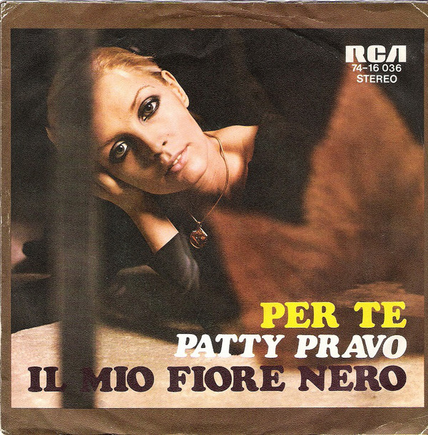 Cover Patty Pravo - Per Te / Il Mio Fiore Nero (7, Single) Schallplatten Ankauf