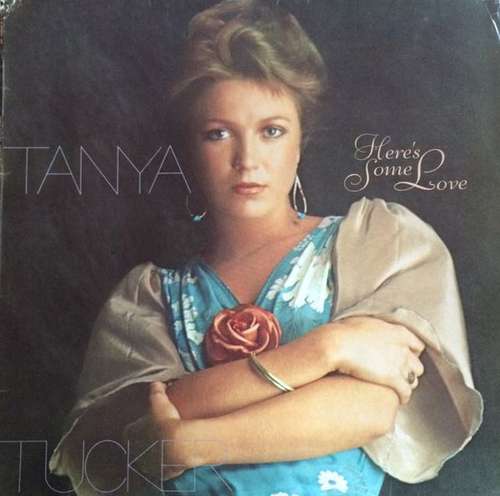 Bild Tanya Tucker - Here's Some Love (LP, Album) Schallplatten Ankauf
