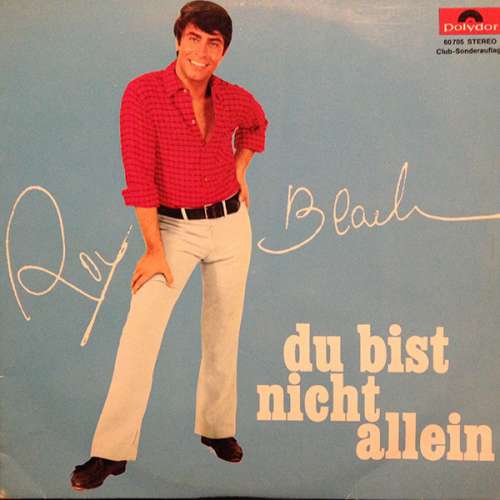 Cover Roy Black - Du Bist Nicht Allein  (10, Album, Club) Schallplatten Ankauf