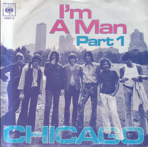 Cover Chicago (2) - I'm A Man (7, Single) Schallplatten Ankauf