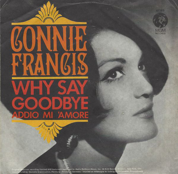Cover Connie Francis - Why Say Goodbye (7, Single, Mono) Schallplatten Ankauf