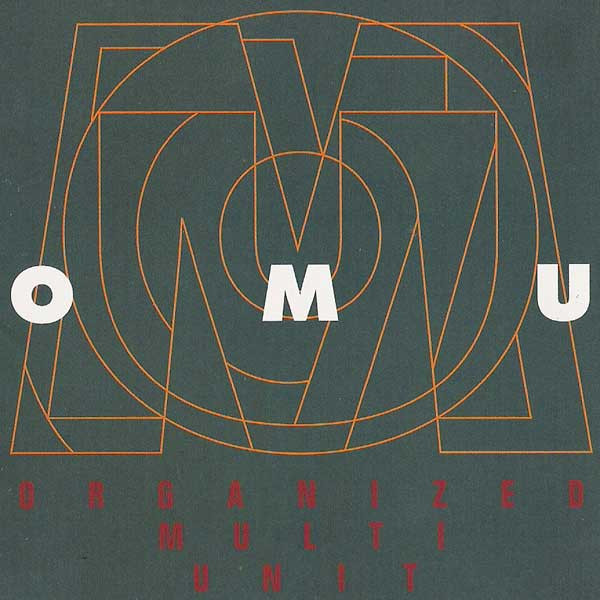 Bild O M U* - Organized Multi Unit (CD, Album) Schallplatten Ankauf