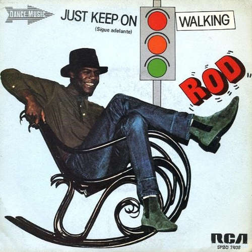 Bild Rod - Just Keep On Walking = Sigue Adelante (7, Single) Schallplatten Ankauf