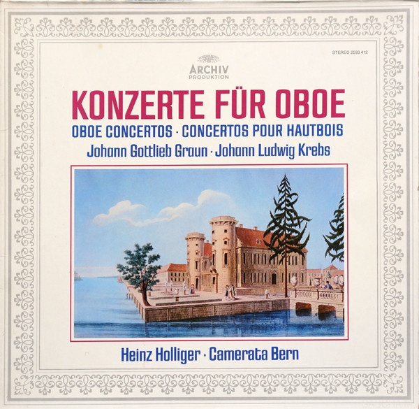 Cover Johann Gottlieb Graun, Johann Ludwig Krebs, Camerata Bern, Heinz Holliger - Konzerte Für Oboe (LP) Schallplatten Ankauf